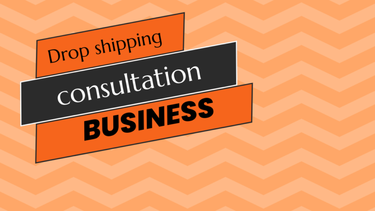 Drop shipping consultation business